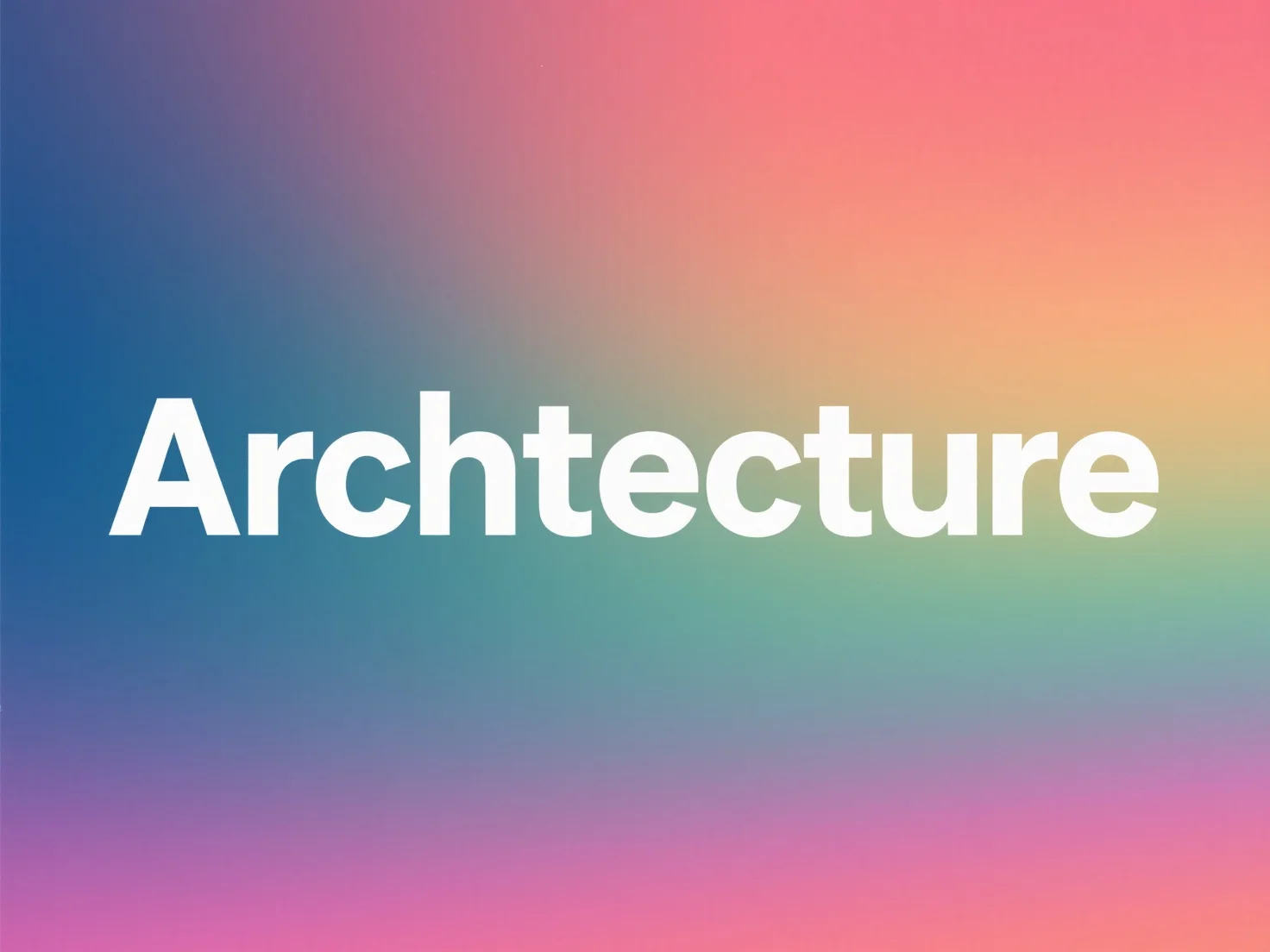 Architecture基础